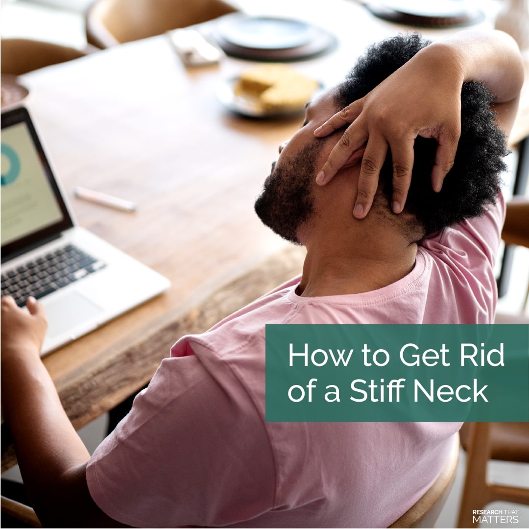 Read more about the article How to Get Rid of a Stiff Neck