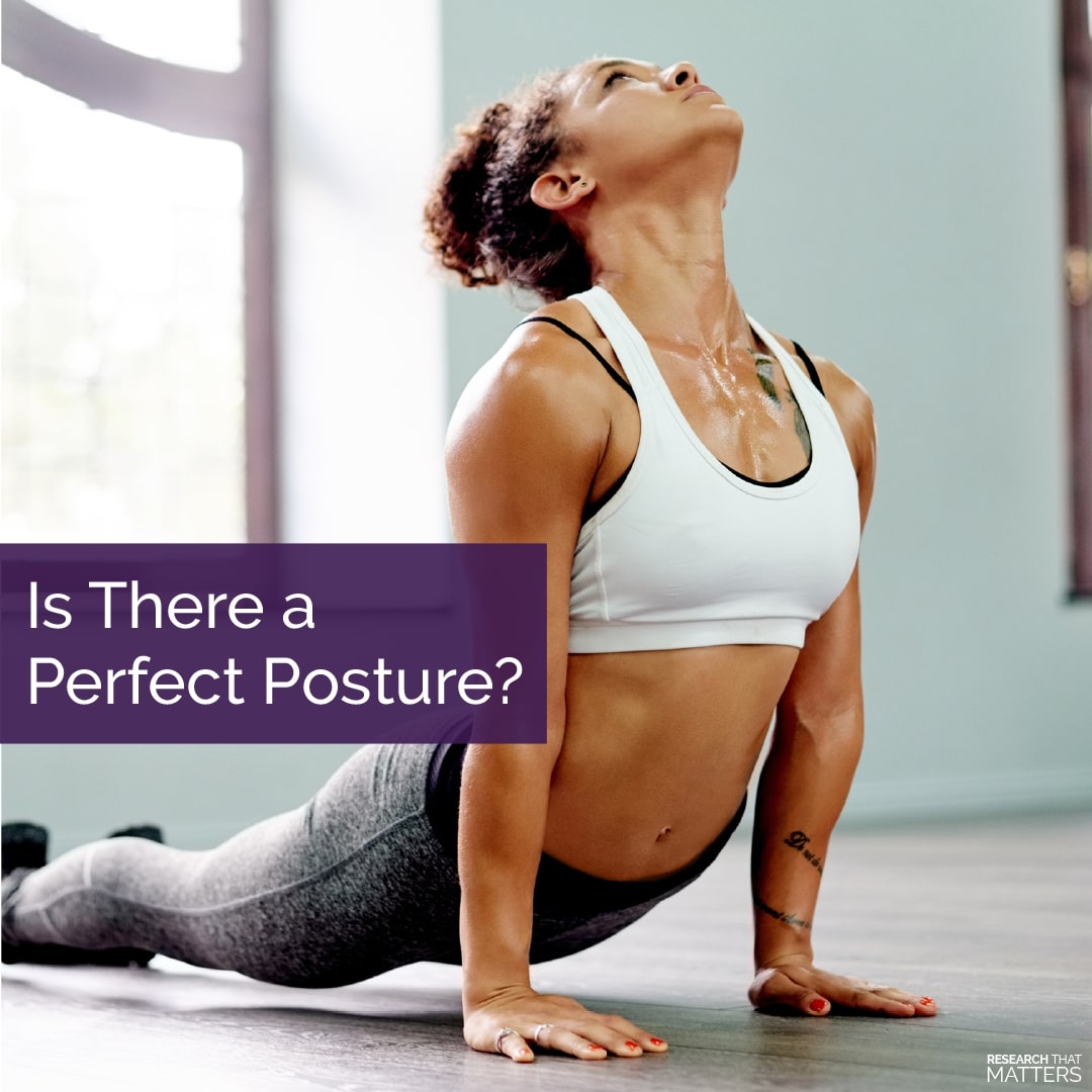 Read more about the article Is There a Perfect Posture?