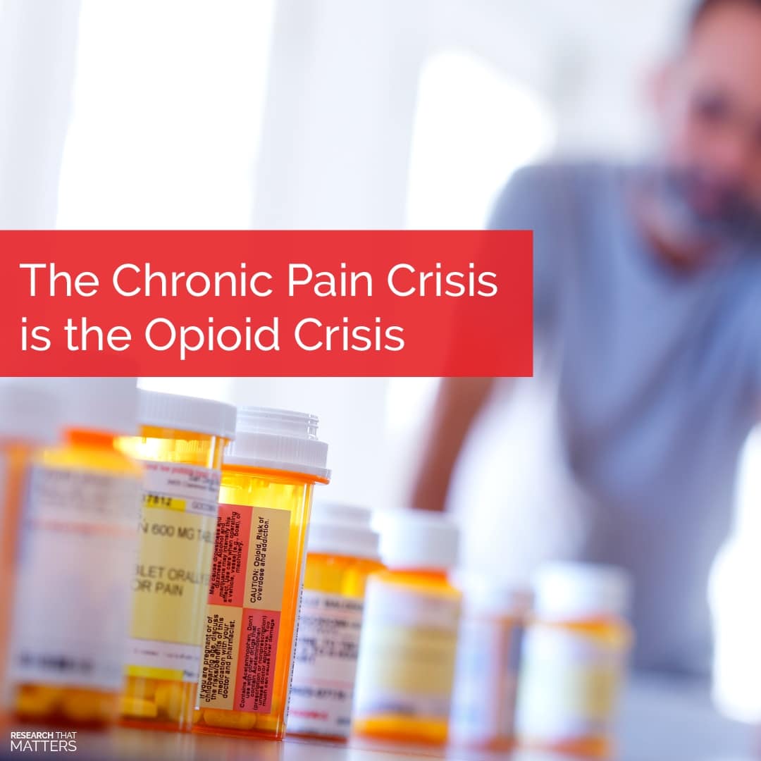 Read more about the article The Chronic Pain Crisis is the Opioid Crisis