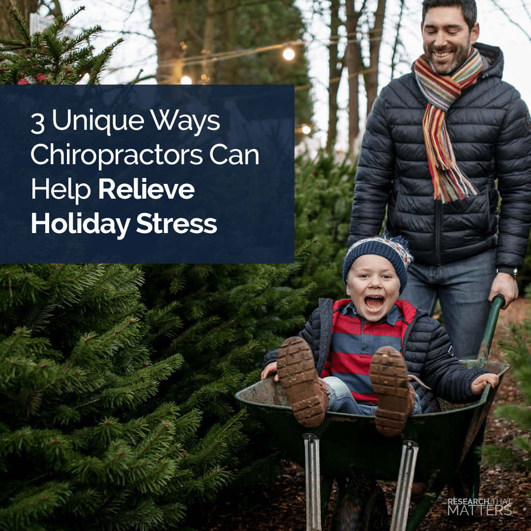 Read more about the article 3 Unique Ways Chiropractors Can Help Relieve Holiday Stress