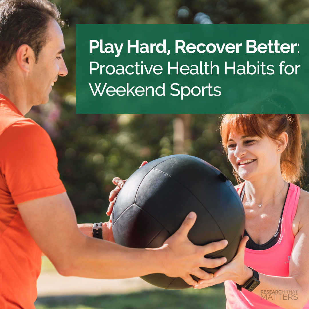 Read more about the article Play Hard, Recover Better: Proactive Health Habits for Weekend Sports